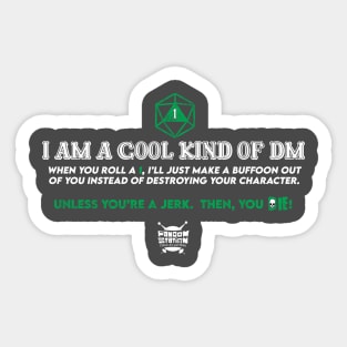 I'm A Cool Kind Of DM (Green) Sticker